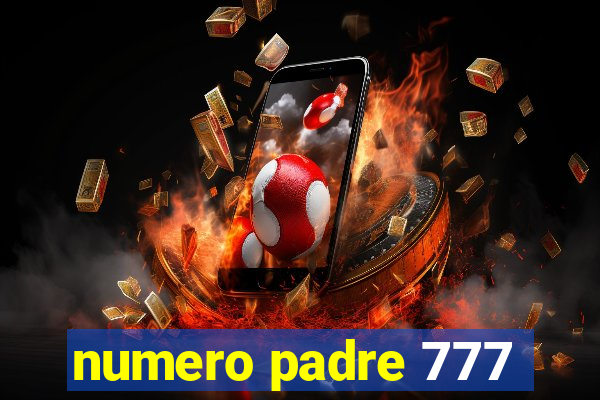 numero padre 777